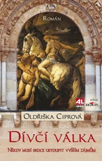 Dívčí válka - Oldřiška Ciprová - e-kniha