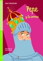 ELI - Š - Infantiles y Juveniles 4 - Pepe y la corona + CD - Jane Cadwallader