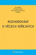 Rozhodování o věcech veřejných - Jan Stejskal