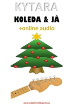 Kytara, koleda & já (+online audio) - Zdeněk Šotola - e-kniha