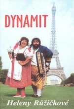 Dynamit Heleny Růžičkové - Otakar Brůna