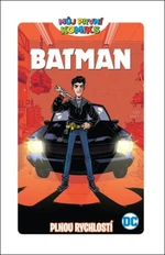 Batman Plnou rychlostí - Shea Fontanová