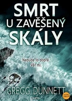 Smrt u Zavěšený skály - Gregg Dunnett