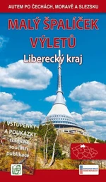 Malý špalíček výletů Liberecký kraj - Vladimír Soukup, Petr David st.
