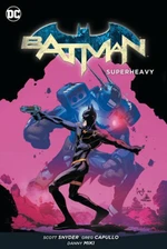 Batman Supertíha - Scott Snyder, Greg Capullo