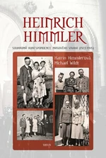 Heinrich Himmler - Katrin Himmlerová, Wildt Michael