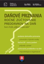 Daňové priznania 2020 ročné zúčtovanie preddavkov na daň - Miroslava Brnová, M. Vidová, J. Bielená