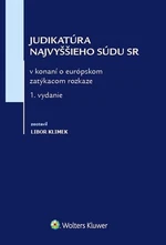 Judikatúra Najvyššieho súdu SR - Libor Klimek