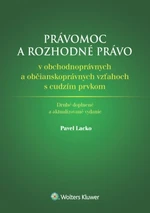 Právomoc a rozhodné právo - Pavel Lacko