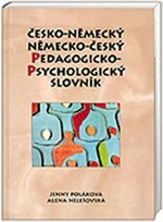 Německo-český, česko-německý - pedagogicko-psychologický slovník - Alena Nelešovská, Poláková Jenny