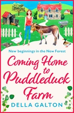 Coming Home to Puddleduck Farm