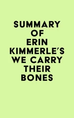 Summary of Erin Kimmerle's We Carry Their Bones