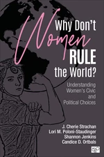 Why Donâ²t Women Rule the World?