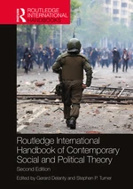 Routledge International Handbook of Contemporary Social and Political Theory