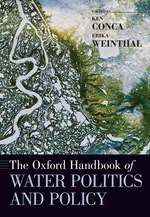 The Oxford Handbook of Water Politics and Policy