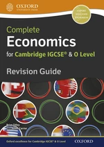 Complete Economics for Cambridge IGCSEÂ® and O Level Revision Guide