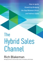 The Hybrid Sales Channel