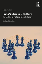 Indiaâs Strategic Culture
