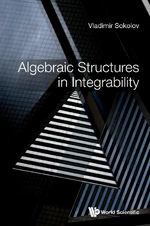 Algebraic Structures In Integrability