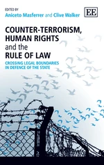 Counter-Terrorism, Human Rights and the Rule of Law