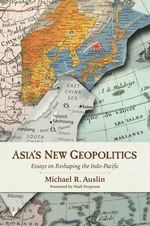 Asia's New Geopolitics