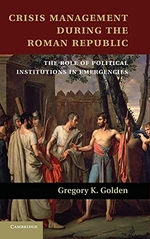 Crisis Management during the Roman Republic
