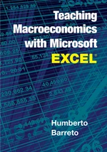Teaching Macroeconomics with Microsoft ExcelÂ®