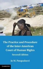 The Practice and Procedure of the Inter-American Court of Human Rights