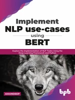 Implement NLP use-cases using BERT