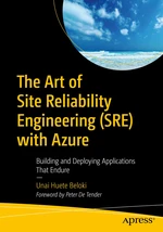 The Art of Site Reliability Engineering (SRE) with Azure