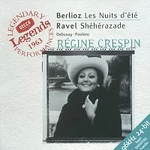 Régine Crespin, John Wustman, Orchestre de la Suisse Romande, Ernest Ansermet – Berlioz: Les Nuits d'été / Ravel: Shéhérazade, &c. CD