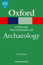 The Concise Oxford Dictionary of Archaeology