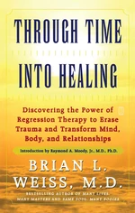 Through Time Into Healing