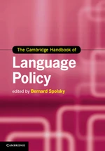 The Cambridge Handbook of Language Policy