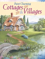 Paint Charming Cottages & Villages
