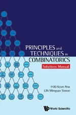 Principles And Techniques In Combinatorics - Solutions Manual