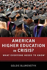 American Higher Education in Crisis?