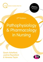 Pathophysiology and Pharmacology in Nursing