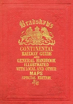 Bradshawâs Continental Railway Guide (full edition)