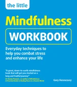 The Little Mindfulness Workbook