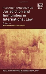 Research Handbook on Jurisdiction and Immunities in International Law