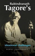 Rabindranath Tagoreâs Ideational Challenges