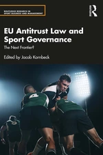 EU Antitrust Law and Sport Governance