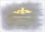 Prababiččin klobouk - Kamila Míková, Magdaléna Martinovská