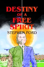 Destiny of a Free Spirit