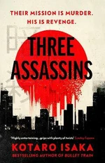 Three Assassins - Kotaro Isaka