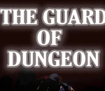 The Guard of Dungeon Steam CD Key