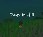 Days in Hill Steam CD Key