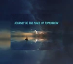 Journey to the Place of Tomorrow Steam CD Key