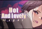 Hot And Lovely : Suger Steam CD Key